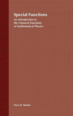 Special Functions: An Introduction to the Classical Functions of Mathematical Physics / Edition 1