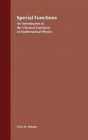 Special Functions: An Introduction to the Classical Functions of Mathematical Physics / Edition 1