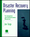 Disaster Recovery Planning for Computers and Communication Resources: with Disk