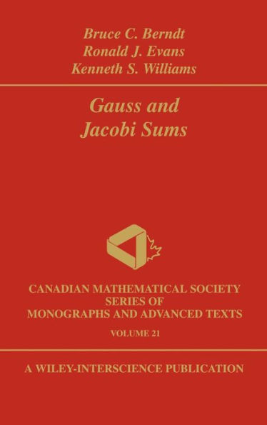 Gauss and Jacobi Sums / Edition 1