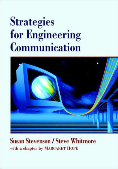 Strategies for Engineering Communication / Edition 1