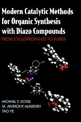 Modern Catalytic Methods for Organic Synthesis with Diazo Compounds: From Cyclopropanes to Ylides
