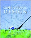 Title: Golf Course Design / Edition 1, Author: Robert Muir Graves