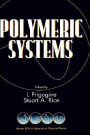 Polymeric Systems, Volume 94 / Edition 1