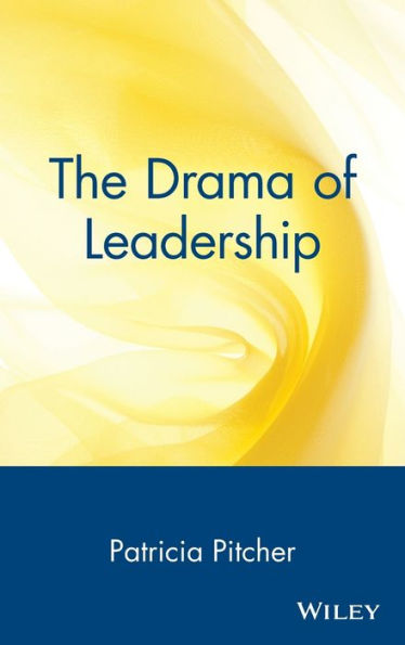 The Drama of Leadership