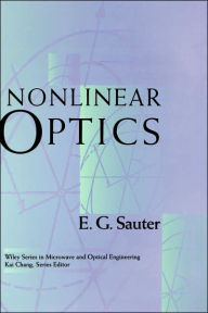 Title: Nonlinear Optics / Edition 1, Author: E. G. Sauter