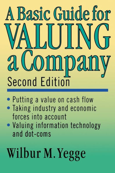 A Basic Guide for Valuing a Company / Edition 2