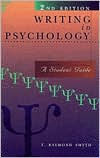 Writing in Psychology: A Student Guide / Edition 2