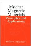 Modern Magnetic Materials: Principles and Applications / Edition 1