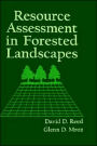 Resource Assessment in Forested Landscapes / Edition 1