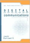 Title: An Introduction to Digital Communications / Edition 1, Author: Jack Kurzweil