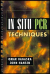 Title: In-Situ PCR Techniques / Edition 1, Author: Omar Bagasra