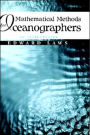 Mathematical Methods for Oceanographers: An Introduction / Edition 1