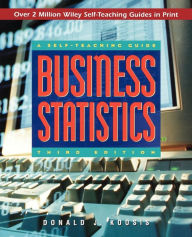 Title: Business Statistics: A Self-Teaching Guide, Author: Donald J. Koosis