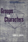 Groups and Characters / Edition 1