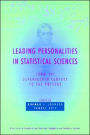 Leading Personalities in Statistical Sciences: From the Seventeenth Century to the Present / Edition 1