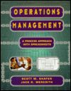 Title: Operations Management: A Process Approach with Spreadsheets / Edition 1, Author: Scott M. Shafer