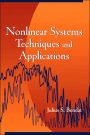 Nonlinear System Techniques and Applications / Edition 2