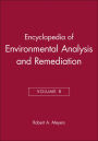 Encyclopedia of Environmental Analysis and Remediation, Volume 8 / Edition 1