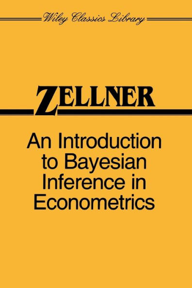 An Introduction to Bayesian Inference in Econometrics / Edition 1