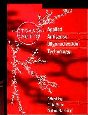 Applied Antisense Oligonucleotide Technology / Edition 1