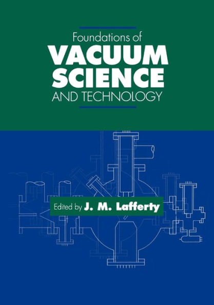 Foundations of Vacuum Science and Technology / Edition 1