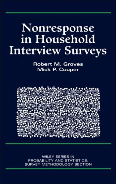 Nonresponse in Household Interview Surveys / Edition 1