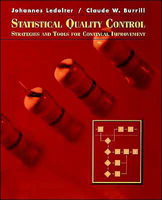 Statistical Quality Control: Strategies and Tools for Continual Improvement / Edition 1