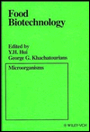 Food Biotechnology: Microorganisms / Edition 1