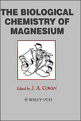 The Biological Chemistry of Magnesium / Edition 1