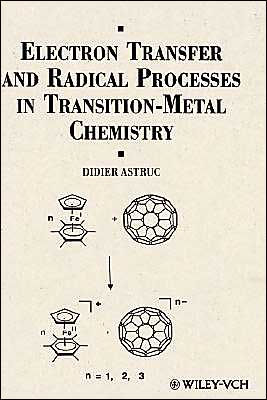 Electron Transfer and Radical Processes in Transition-Metal Chemistry / Edition 1