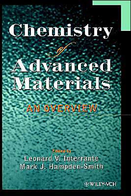 Chemistry of Advanced Materials: An Overview / Edition 1