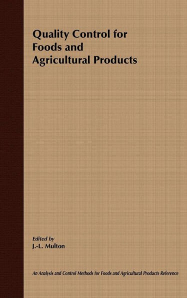 Quality Control for Food and Agricultural Products / Edition 1