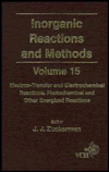 Inorganic Reactions and Methods, Electron-Transfer and Electrochemical Reactions; Photochemical and Other Energized Reactions / Edition 1