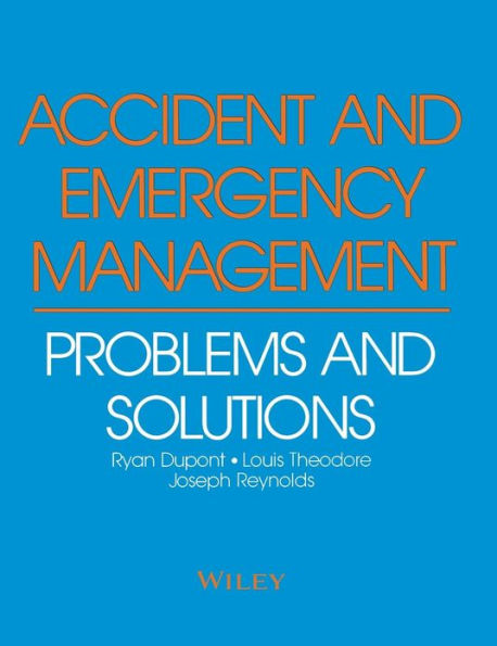 Accident and Emergency Management: Problems and Solutions / Edition 1