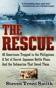 Title: The Rescue: A True Story of Courage and Survival in World War II, Author: Steven Trent Smith