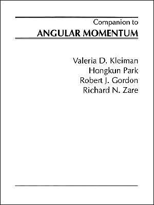 A Companion to Angular Momentum / Edition 1