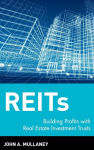 Alternative view 2 of REITs: Building Profits with Real Estate Investment Trusts