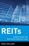 Alternative view 3 of REITs: Building Profits with Real Estate Investment Trusts