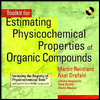 Title: Toolkit for Estimating Physiochemical Properties of Organic Compounds / Edition 1, Author: Martin Reinhard