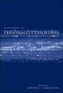 Handbook of Personality Disorders: Theory and Practice / Edition 1