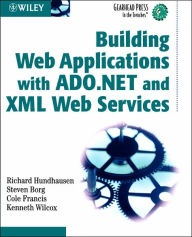 Building Web Applications with ADO.NET and XML Web Services / Edition 1