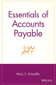 Title: Essentials of Accounts Payable, Author: Mary S. Schaeffer