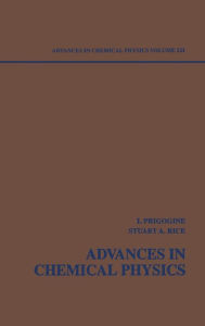 Title: Advances in Chemical Physics, Volume 121 / Edition 1, Author: Ilya Prigogine