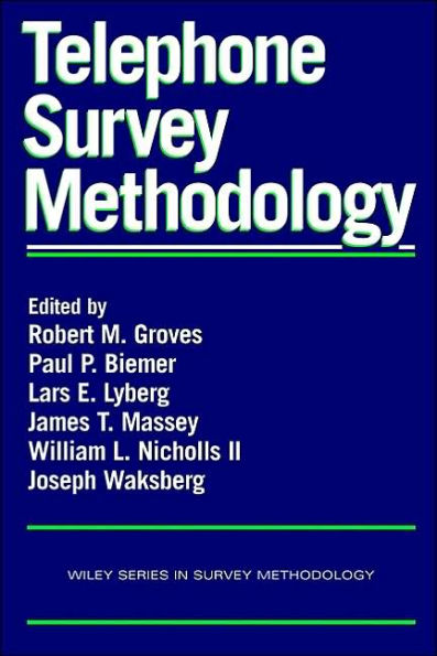 Telephone Survey Methodology / Edition 1