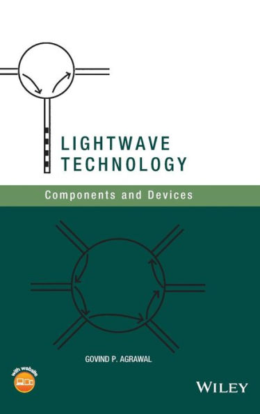 Lightwave Technology: Components and Devices / Edition 1