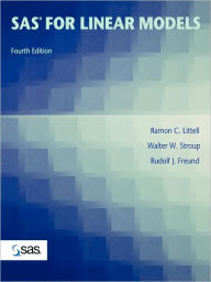 Title: SAS for Linear Models / Edition 4, Author: Ramon Littell