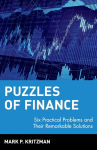 Alternative view 1 of Puzzles of Finance: Six Practical Problems and Their Remarkable Solutions