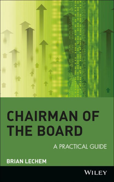 Chairman of the Board: A Practical Guide