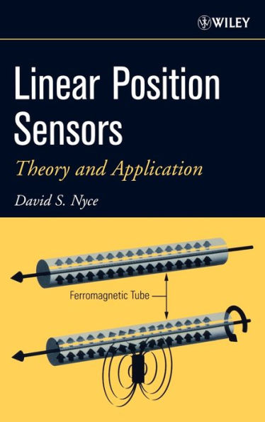 Linear Position Sensors: Theory and Application / Edition 1